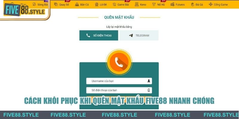 Quên Mật Khẩu Five88 - Chi Tiết Cách Khôi Phục Cho Game Thủ 4 Cách khôi phục khi quên mật khẩu Five88 nhanh chóng
