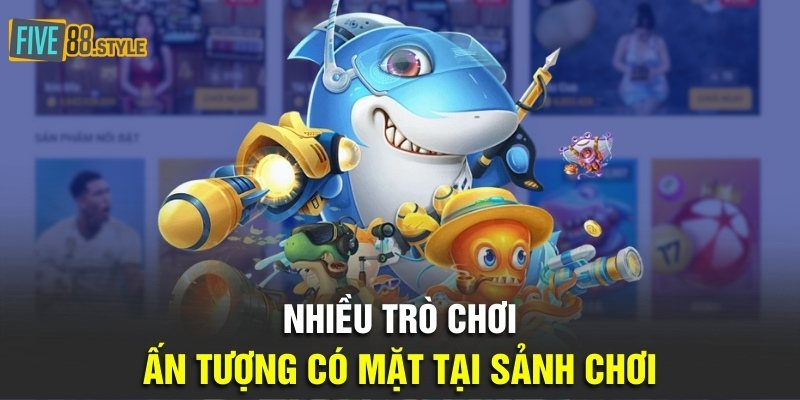 Nhiều trò chơi ấn tượng có mặt tại sảnh chơi